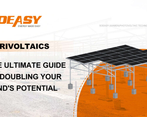 SOEASY Solar Agrivoltaic mounting systems