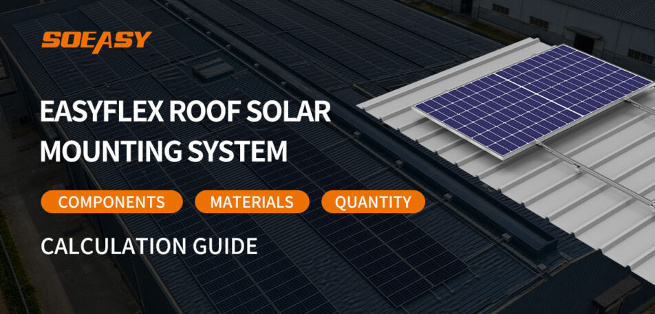EasyFlex Roof Solar Mounting System